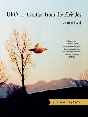 cover image of UFO...Contact from the Pleiades (45th Anniversary Edition)